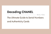 Decoding Chanel: The Ultimate Guide to Serial Numbers and Authenticity Cards